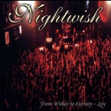 Nightwish - From Wishes to Eternity - Live '2001
