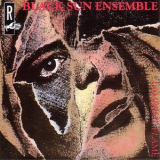 Black Sun Ensemble - Lambent Flame '1989