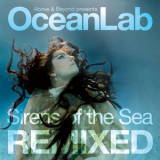 Above & Beyond Pres. Oceanlab - Sirens Of The Sea  (2CD) '2009