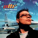 ATB - Movin' Melodies '1999