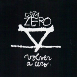 Cota Zero - Volver A Cero '2012