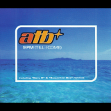 ATB - 9 Pm (Till I Come)  '1998