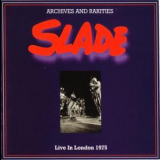 Slade - Live In London 1975 '1975