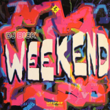 Dj Dick - Weekend '1991