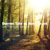 Darren Tate - Let The Light Shine In  '2014