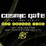 Cosmic Gate Feat. Emma Hewitt - Not Enough Time '2009