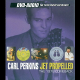 Carl Perkins - Jet Propelled - The 1978 Comeback '2002