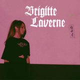 Brigitte Laverne - Wasted '2018