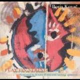 Boris Kovac - Play On String '1996