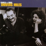 Canela & Vidal - Univers Miles '2004