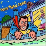 Less Than Jake - Hello Rockview '1998