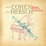 Anat Cohen & Fred Hersch - Live In Healdsburg '2018