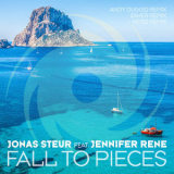 Jonas Steur Feat. Jennifer Rene -  Fall To Pieces '2017