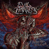 Evil Invaders - Feed Me Violence '2017