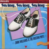 John Williams & The Boston Pops - Swing, Swing, Swing '1985