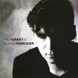 Philip Oakey & Giorgio Moroder - Philip Oakey And Giorgio Moroder '1985