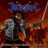 Revenge - Soldiers Under Satan's Command '2014