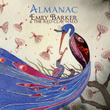 Emily Barker & The Red Clay Halo - Almanac '2011