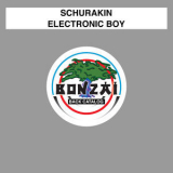 Schurakin - Electronic Boy  '2016