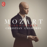 Christian Chamorel - Mozart: Piano Works '2018