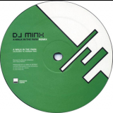 Dj Minx - A Walk In The Park (Villalobos & Wink Remixes) '2004