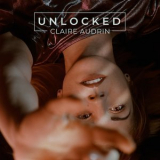 Claire Audrin - Unlocked '2018