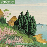 Foliage - III '2018