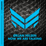 Orjan Nilsen - Now We Are Talking '2015