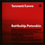 Tennant  &  Lowe - Battleship Potemkin '2005