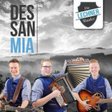 Die Lechner Mander - Des San Mia '2018