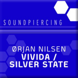 Orjan Nilsen - Vivida & Silver State '2008