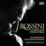 Donato Renzetti - Rossini: Complete Overtures (vol. 3) '2018