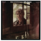 John Denver - Take Me To Tomorrow '1970