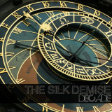 The Silk Demice - Decade '2014