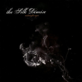 The Silk Demice - Midnight Eyes '2009