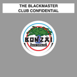 The Blackmaster - Club Confidential '2016
