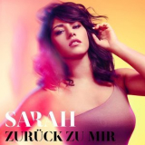 Sarah - Zuruck Zu Mir '2018
