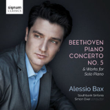 Alessio Bax, Southbank Sinfonia, Simon Over - Beethoven: Piano Concerto No. 5 & Works For Solo Piano '2018