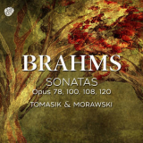 Slawomir Tomasik - Brahms: Violin Sonatas, Opp. 78, 100, 108 & 120 '2018