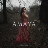 Amaya - Heart Or Mind '2018