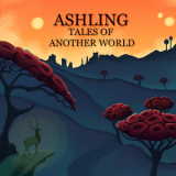 Ashling - Tales Of Another World '2018
