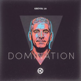 Kreyol La - Domination '2018