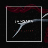 Alain Jamot - Samsara '2016