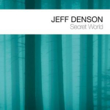 Jeff Denson - Secret World '2012