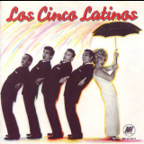 Los Cinco Latinos - Los Cinco Latinos '1990