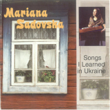 Mariana Sadovska - Songs I Learned In Ukraine '2001