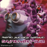 Mano Juodoji Sesuo - Synthetique '2002