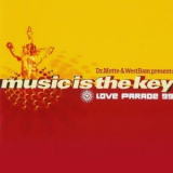 Dr.Motte & WestBam - Music Is The Key  Love Parade '99 '1999