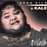Vera Bila & Kale - Rovava '2001