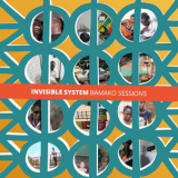 Invisible System - Bamako Sessions '2018
